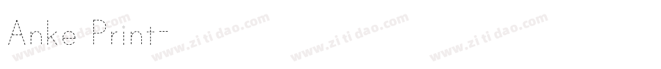 Anke Print字体转换